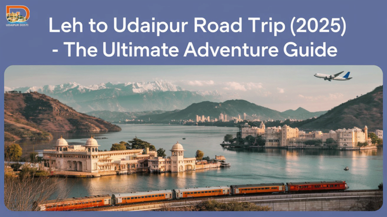 Leh to Udaipur