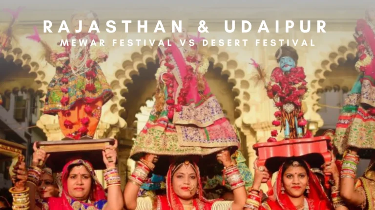 Mewar Festival vs. Desert Festival