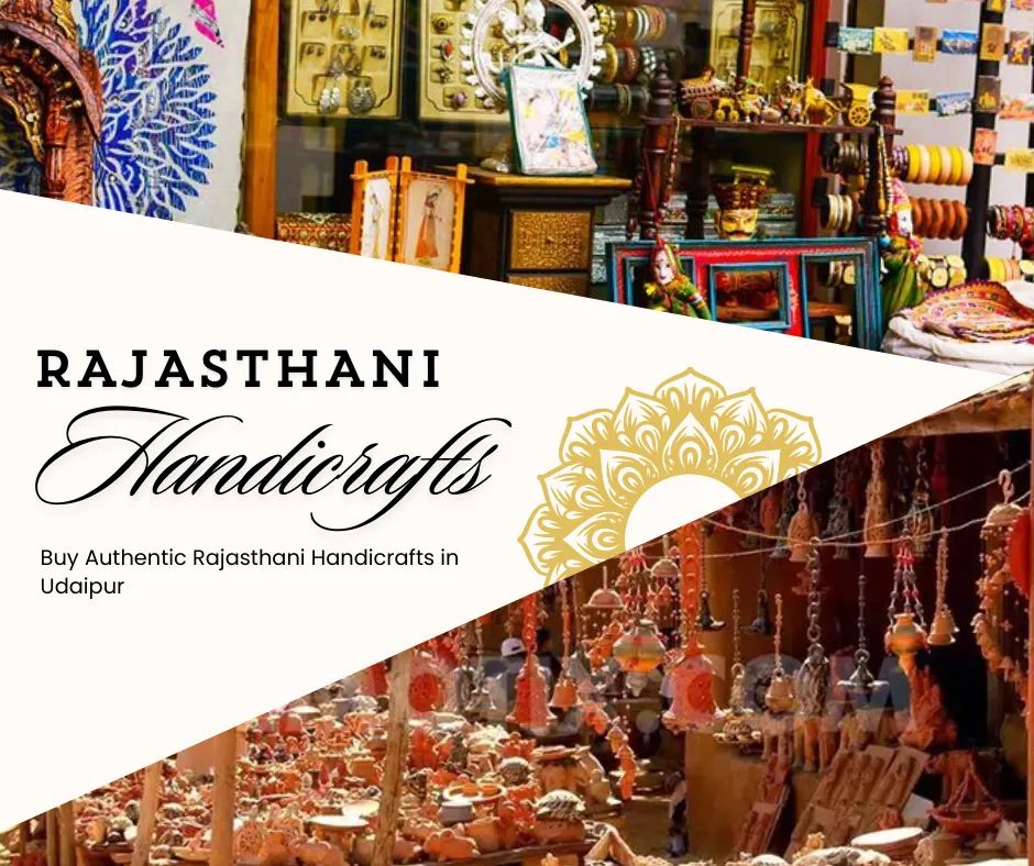 Authentic Rajasthani Handicrafts in Udaipur