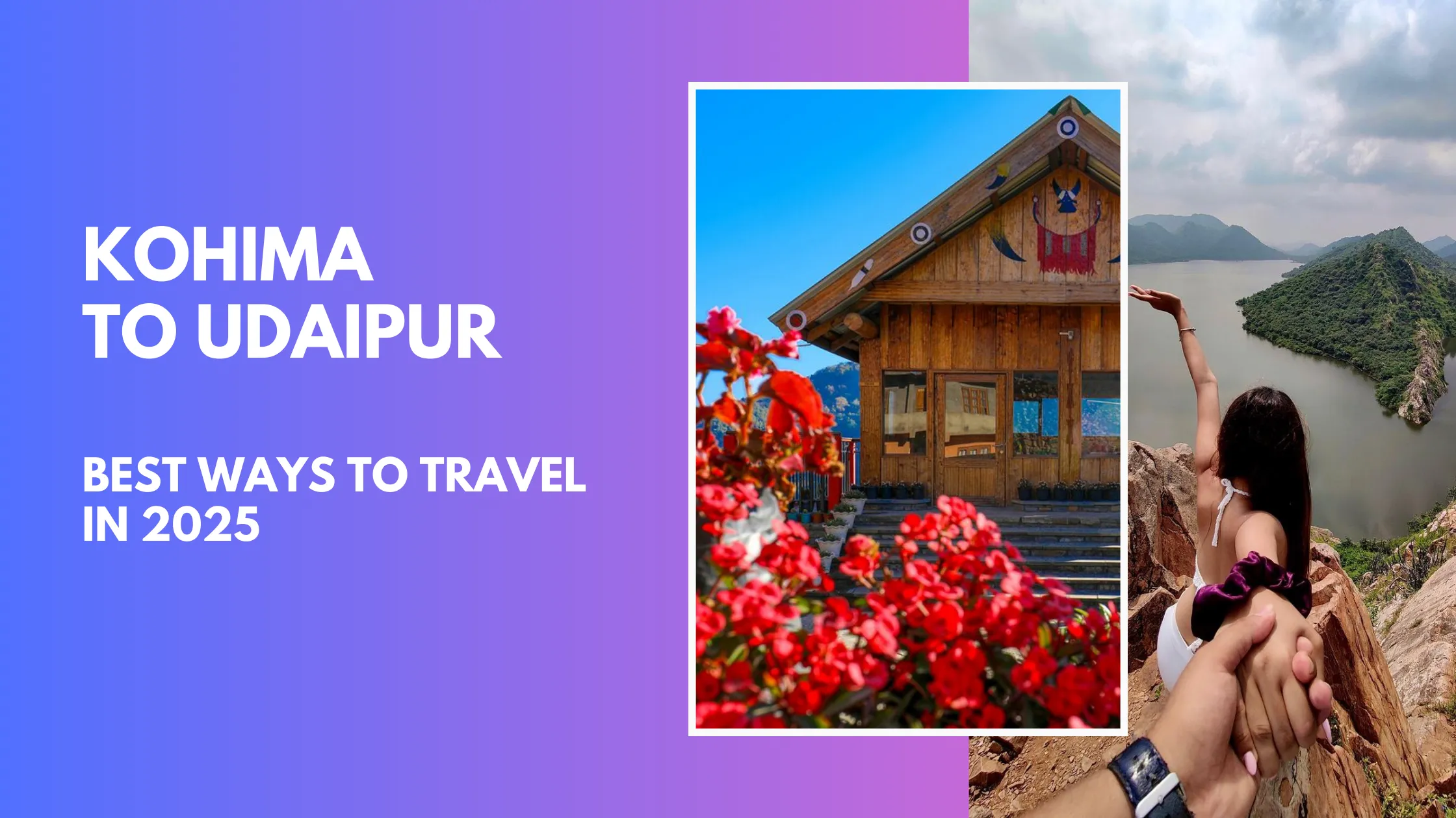 Kohima to Udaipur