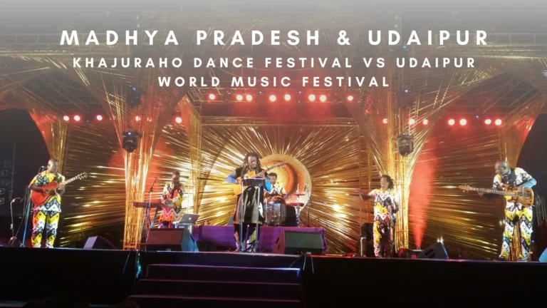 Khajuraho Dance Festival vs Udaipur World Music Festival