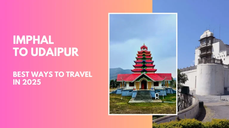 Imphal to Udaipur 2025