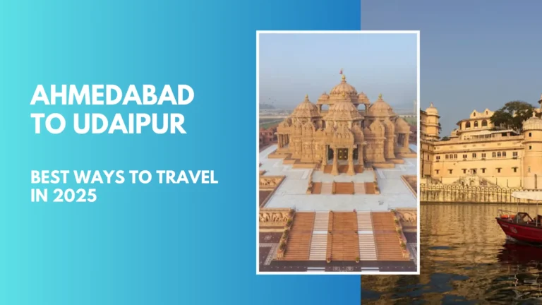 Ahmedabad to Udaipur