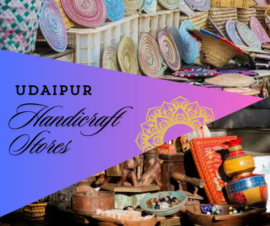 Handicraft Stores in Udaipur
