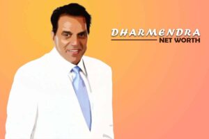 Dharmendra Net Worth